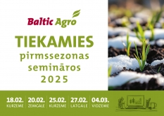 Baltic Agro pirmssezonas semināri 2025